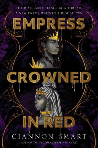 Empress Crowned in Red Hardcover by Ciannon Smart 2022 Edition