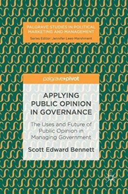 Applying Public Opinion in Governance: The Uses and Future of