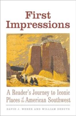 First Impressions: A Readers Journey to Iconic Places of the Americ - VERY GOOD