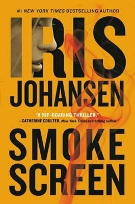 Eve Duncan Ser.: Smokescreen by Iris Johansen (Trade Paper)