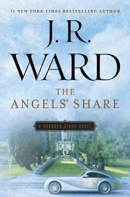 The Angels' Share (The Bourbon Kings) - Hardcover By Ward, J