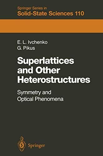 Superlattices And Other Heterostructures, E.L. Ivchenko, G.E. Pikus Et G. P. Skr