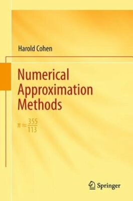 Numerical Approximation Methods: 355/113 by Harold Cohen: New