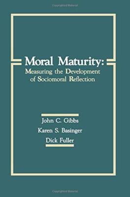 Moral Maturity, Gibbs, Basinger, Fuller, Fuller 9781138976436 Free Shipping-,
