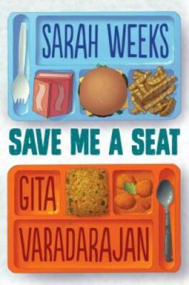 Save Me a Seat - Hardcover By Weeks, Sarah - VERY GOOD