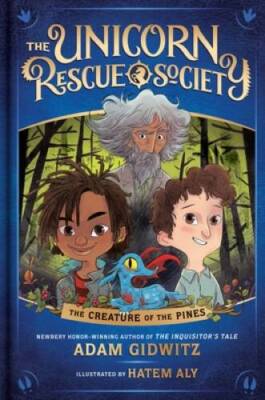 The Creature of the Pines (The Unicorn Rescue Society) - Hardcover - GOOD