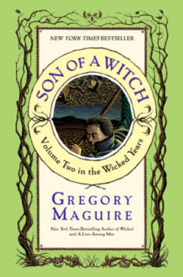 Son of a Witch: A Novel (Wicked Years) - Paperback By Maguire, Gregory - GOOD