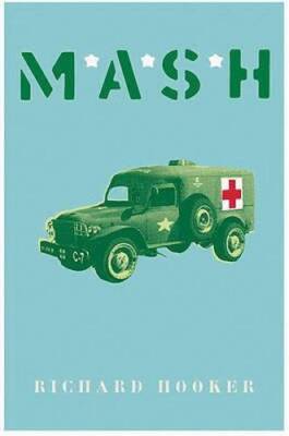 M.A.S.H. - Paperback By Hooker, Richard - GOOD