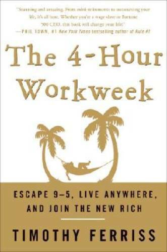 The 4-Hour Workweek: Escape 9-5, Live Anywhere, and Join the New Rich - GOOD
