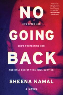 No Going Back: A Novel; Nora Watts, 3 - Sheena Kamal, 0062869760, paperback