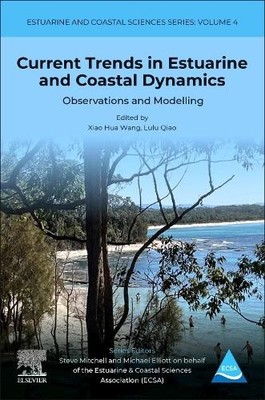 Xiao Hua Wang Current Trends in Estuarine and Coastal Dynamics (Tapa blanda)