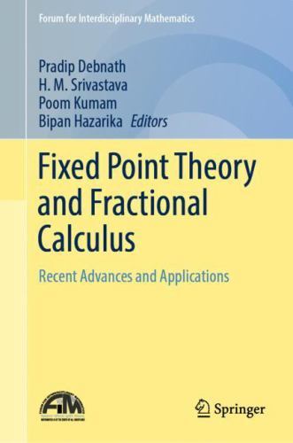 Forum for Interdisciplinary Mathematics Ser.: Fixed Point Theory and ...