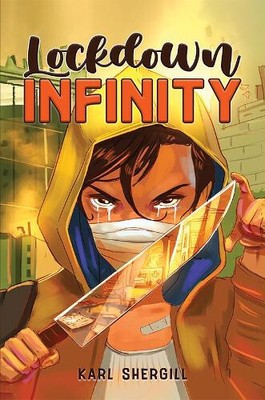 Lockdown Infinity by Karl Shergill