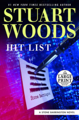 Hit List (A Stone Barrington Novel) - Paperback By Woods, Stuart - VERY GOOD
