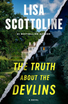 The Truth about the Devlins - Hardcover By Scottoline, Lisa - GOOD