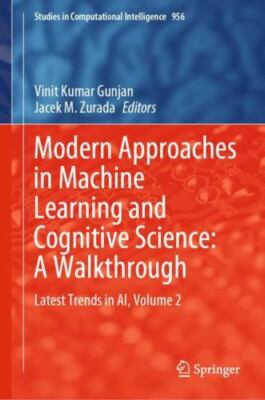 Modern Approaches in Machine Learning and Cognitive Science (Springer Books)