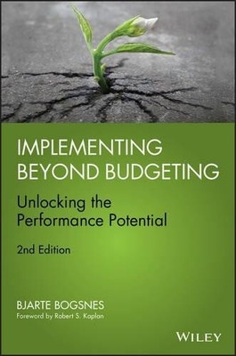Bjarte Bogsnes Implementing Beyond Budgeting (Hardback) (UK IMPORT)