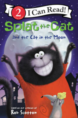 Splat the Cat and the Cat in the Moon (I Can Read Level 2) - VERY GOOD