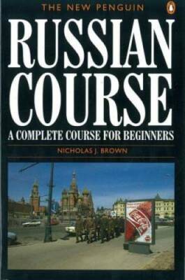 The New Penguin Russian Course: A Complete Course for Beginners (Penguin  - GOOD