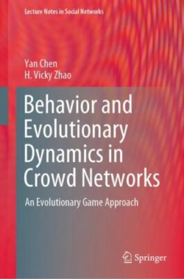 Behavior and Evolutionary Dynamics in Crowd Networks: An Evolutionary Game Appro