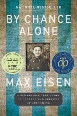 By Chance Alone: A Remarkable True Story of Courage and Survival at Au - GOOD
