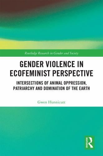 Routledge Research in Gender and Society Ser.: Gender Violence by Gwen ...
