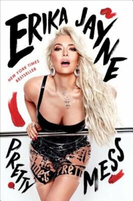 Pretty Mess by Erika Jayne: New