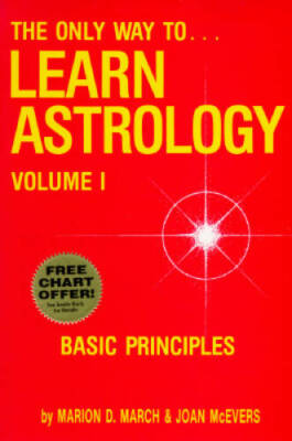 The Only Way to Learn Astrology, Vol. 1 - Paperback - ACCEPTABLE