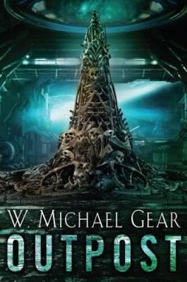 Outpost (Donovan) - Hardcover By Gear, W Michael - ACCEPTABLE