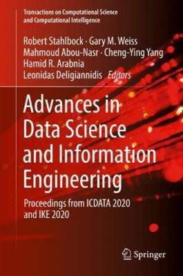 Advances in Data Science and Information Engineering: Proceedings from ICDATA
