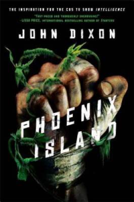 Phoenix Island - Hardcover By Dixon, John - GOOD
