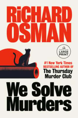 We Solve Murders by Richard Osman: New