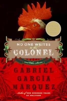 No One Writes to the Colonel: and Other Stories (Perennial Classics) - GOOD