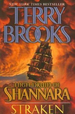 High Druid of Shannara: Straken - Paperback By Brooks, Terry - GOOD