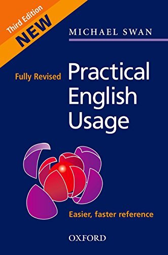 Practical English Usage (3rd Edition), Michael Swan