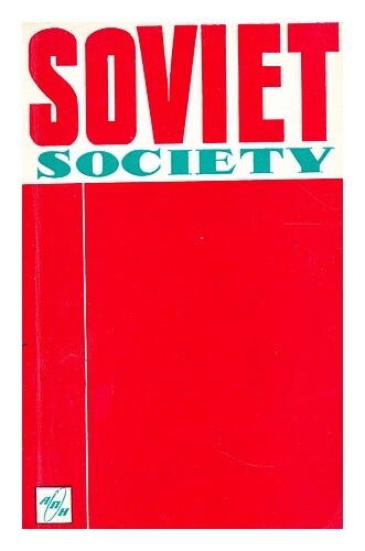 Grigorian, L. A. (Levon Armenakovich) Soviet Society  : (Economic And Social Str