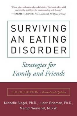 Surviving an Eating Disorder: Strategies for Family and Friends - GOOD