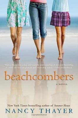 Beachcombers: A Novel Thayer, Nancy Hardcover Good