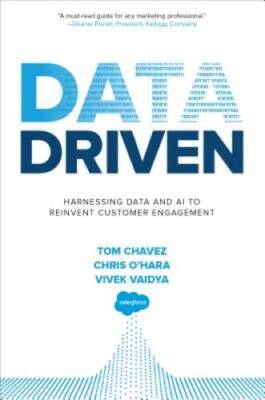 Data Driven: Harnessing Data and AI to Reinvent Customer Engagement - GOOD