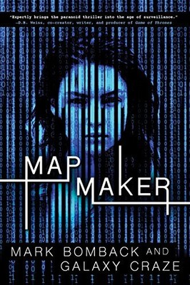 MAPMAKER By Mark Bomback & Galaxy Craze **BRAND NEW**