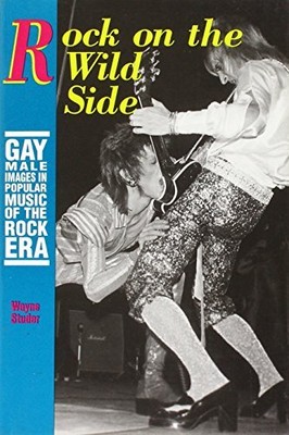 Wayne Studer Rock On The Wild Side (Paperback) (UK IMPORT)