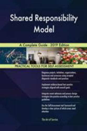 Shared Responsibility Model a Complete Guide - 2019 Edition by Gerardus ...