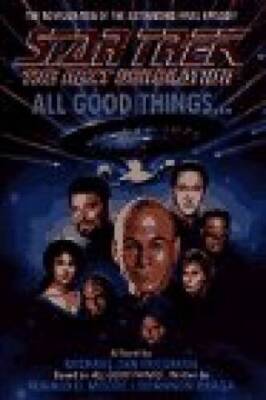 All Good Things... (Star Trek: The Next Generation) - Hardcover - GOOD