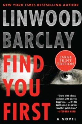Find You First by Linwood Barclay: New