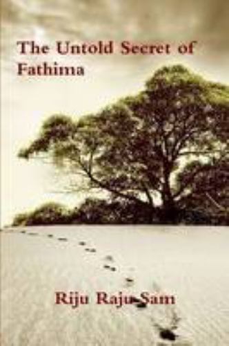 Untold Secret of Fathima by Riju Raju Sam (2010, Trade Paperback) for ...