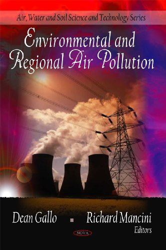 Environmental and Regional Air Pollution (Air, Water and Soil