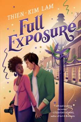 Full Exposure by Thien-Kim Lam: New