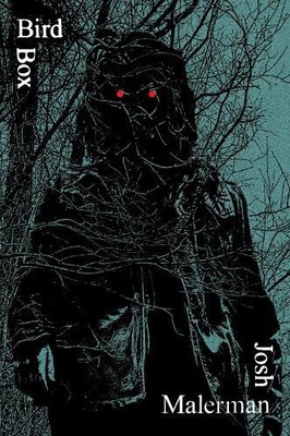 Josh Malerman Bird Box (Paperback)