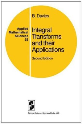 Integral Transforms and Their Applications (Applied Mathematical Sc - GOOD