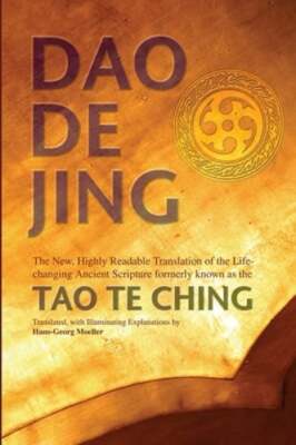 Daodejing: The New, Highly Readable Translation of the Life-Changing Ancient